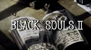 Black Souls 2 Walkthrough