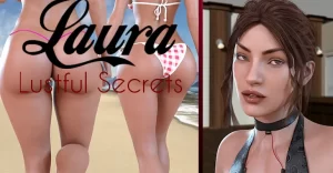 Laura : Lustful Secrets Walkthrough & Guide