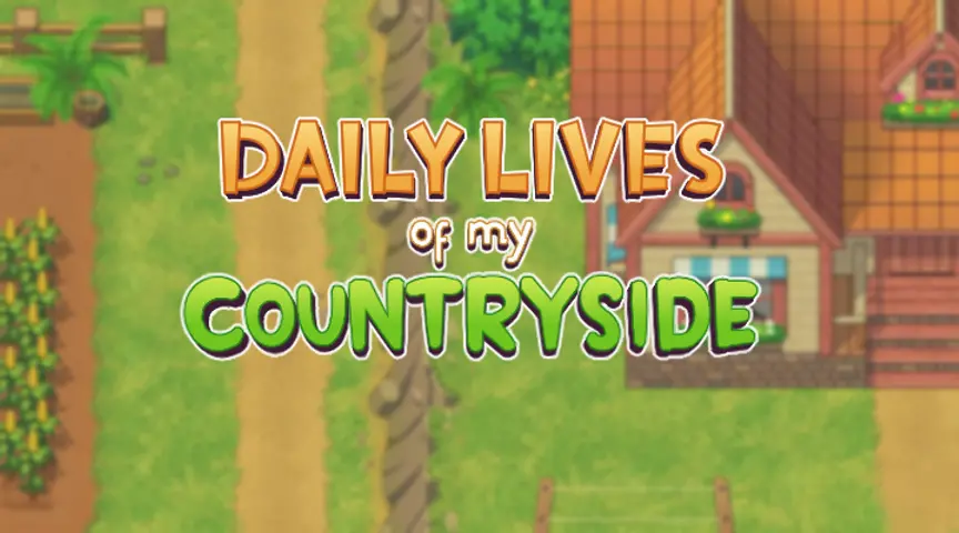 Daily Lives of My Countryside